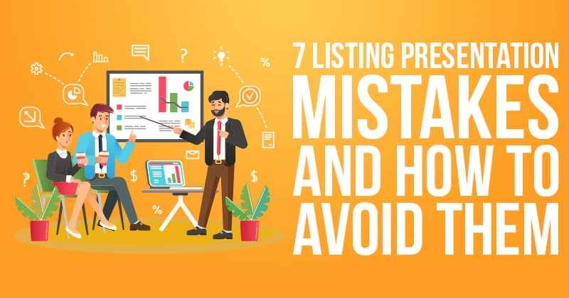 listing presentation mistakes